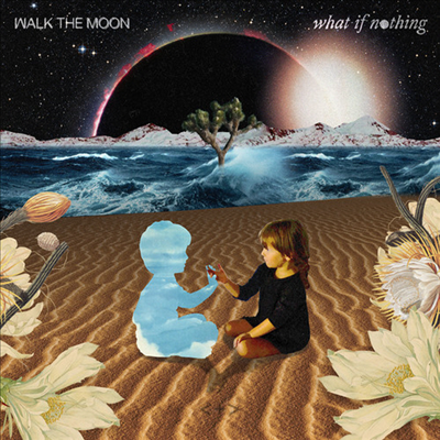 Walk The Moon - What If Nothing (Digipack)(CD)