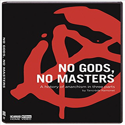 No Gods No Masters (노 굿즈 노 마스터즈)(지역코드1)(한글무자막)(DVD)