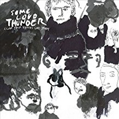 Clap Your Hands Say Yeah - Some Loud Thunder (10th Anniversary Edition)(CD)