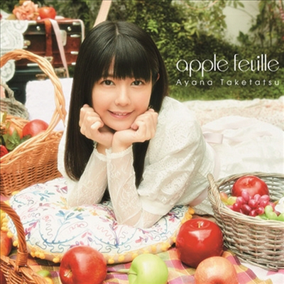 Taketatsu Ayana (타케타츠 아야나) - Apple Feuille (CD)