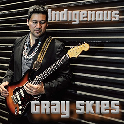 Indigenous - Gray Skies (CD)