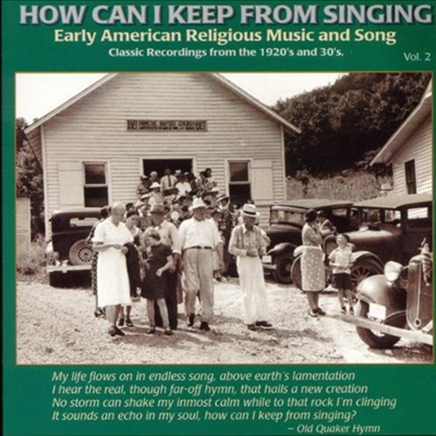 Various Artists - How Can I Keep From Singing 2 (CD)