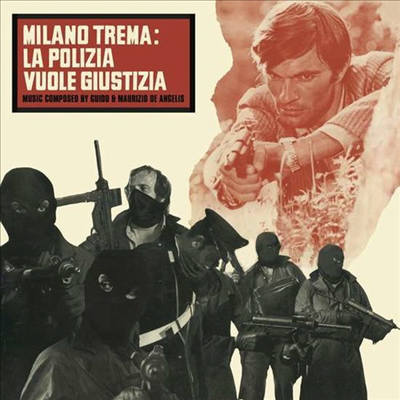 Guido De Angelis / Maurizio - Milano Trema: La Polizia Vuole Giustizia (Gatefold LP)(Soundtrack)