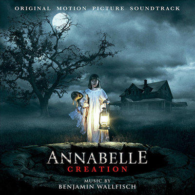 Benjamin Wallfisch - Annabelle Creation (애나벨 : 인형의 주인) (LP)(Soundtrack)