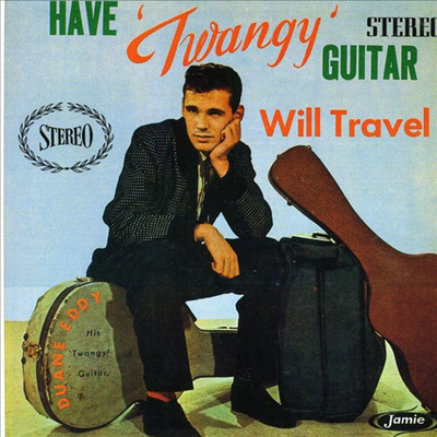 Duane Eddy - Have Twangy Guitar Will Travel (CD)