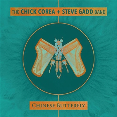 Chick Corea + Steve Gadd Band - Chinese Butterfly (2 SHM-CD)(일본반)