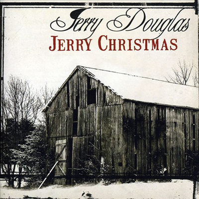 Jerry Douglas - Jerry Christmas (CD)