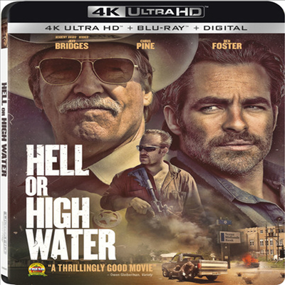 Hell Or High Water (로스트 인 더스트) (2016) (한글무자막)(4K Ultra HD + Blu-ray + Digital)