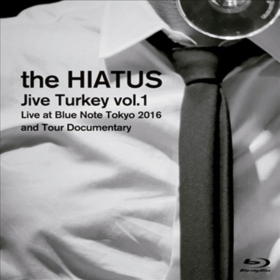 The Hiatus (더 하이에이터스) - Jive Turkey Vol.1 Live At Blue Note Tokyo 2016 And Tour Documentary (Blu-ray)(Blu-ray)(2017)