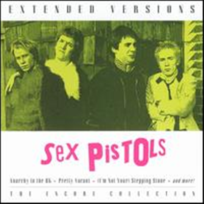 Sex Pistols - Extended Versions