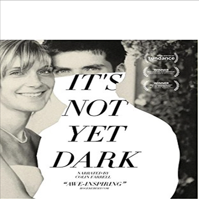 It's Not Yet Dark (어둠이 오기 전에) (BD-R)(한글무자막)(Blu-ray)