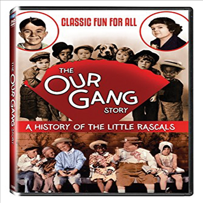 Our Gang Story: A History Of The Little Rascals (아워 갱 스토리)(지역코드1)(한글무자막)(DVD)
