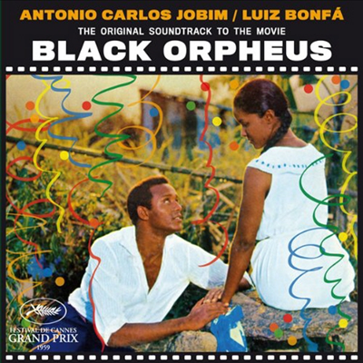 Antonio Carlos Jobim/Luiz Bonfa - Black Orpheus (흑인 오르페) (Bonus Tracks)(Soundtrack)
