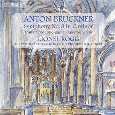 브루크너: 교향곡 8번 - 오르간 편곡반 (Bruckner: Symphony No.8 - Organ Version) (UHQCD)(일본반) - Lionel Rogg