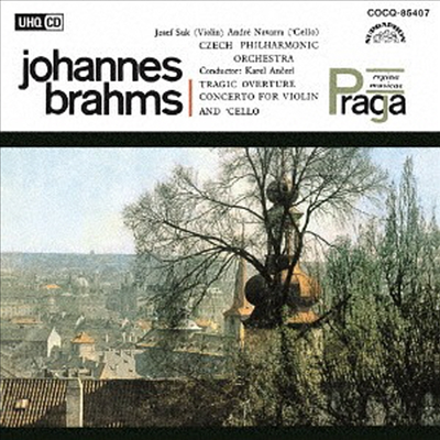 브람스: 이중 협주곡, 비극적 서곡 (Brahms: Double Concerto, Tragic Overture) (UHQCD)(일본반) - Josef Suk