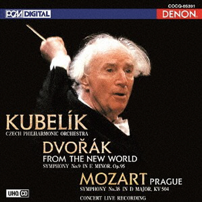 드보르작: 교향곡 9번 &#39;신세계&#39;, 모차르트: 교향곡 38번 &#39;프라하&#39; (Dvorak: Symphony No.9 &#39;New World&#39;, Mozart; Symphony No.38 &#39;Prague&#39;) (UHQCD)(일본반) - Rafael Kubelik