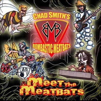 Chad Smith - Meet The Meatbats (CD-R)