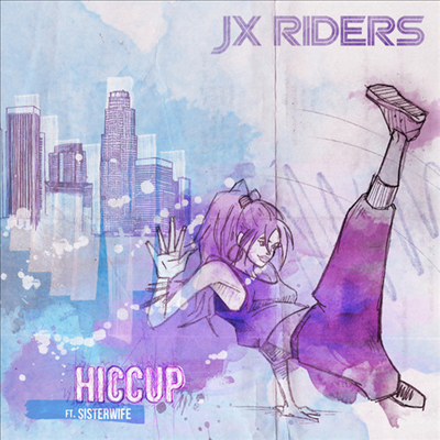 JX Riders - Hiccup feat. Sisterwife (Ltd. Ed)(12&quot; Single)(Vinyl LP)