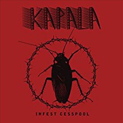 Kapala - Infest Cesspool (CD)