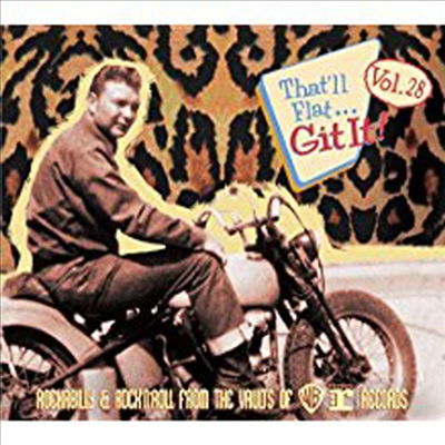 Various Artists - That&#39;ll Flat Git It, Vol. 28: Rockabilly &amp; Rock &#39;n&#39; Roll From Vaults Of Warner Reprise (CD)