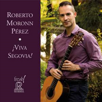 비바 세고비아 (&#161;Viva Segovia!)(CD) - Roberto Moronn Perez