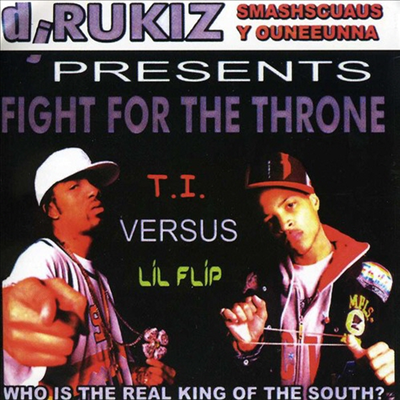 Lil&#39; Flip/T.I. - Fight For The Throne (CD)