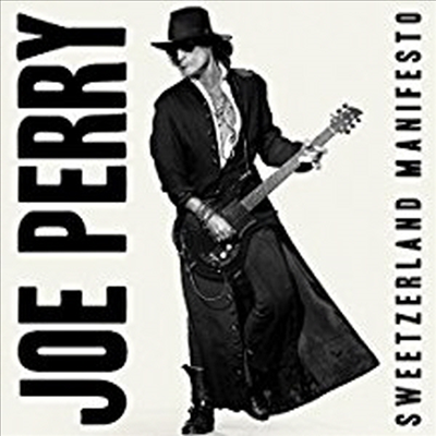 Joe Perry - Sweetzerland Manifesto (Digipack)(CD)