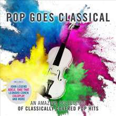 팝스 클래시컬 (Pop goes Classical - An Amazing Collection of Classically Covered Pop Hits)(CD) - Royal Liverpool Philharmonic Orchestra