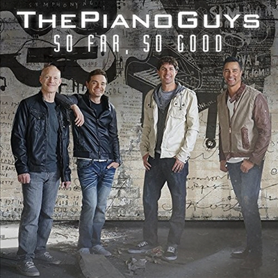 피아노 가이스 - 소 파 소 굿 (Piano Guys - So Far So Good)(CD) - Piano Guys