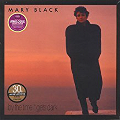 Mary Black - By The Time It Gets Dark (Remastered)(30th Anniversary Edition)(LP)