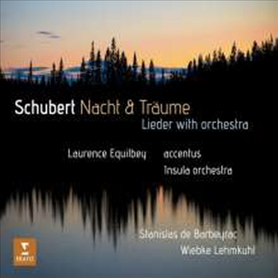 슈베르트: 밤과 꿈 - 오케스트라 반주 가곡집 (Schubert: Nacht &amp; Traume) (Digipack)(CD) - Laurence Equilbey