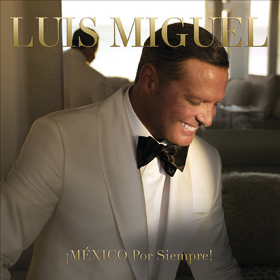 Luis Miguel - Mexico Por Siempre! (CD)