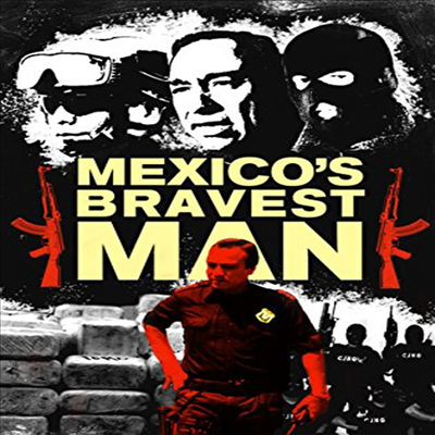 Mexico's Bravest Man (멕시코 브레이비스트 맨)(지역코드1)(한글무자막)(DVD)