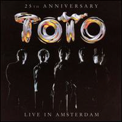 Toto - 25th Anniversary : Live In Amsterdam(CD-R)