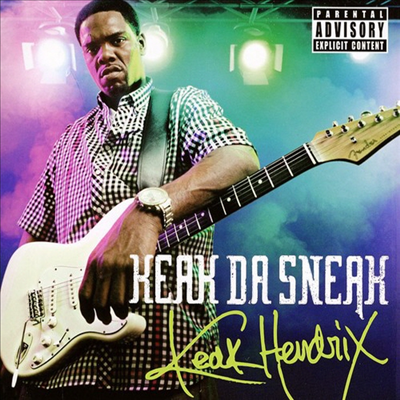 Keak Da Sneak - Keak Hendrix (CD)