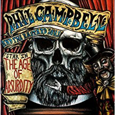 Phil Campbell &amp; The Bastard Sons - The Age Of Absurdity (CD)