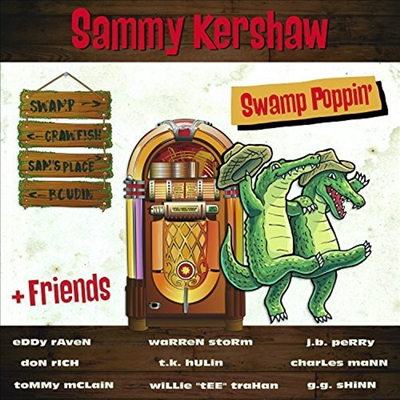 Sammy Kershaw - Swamp Poppin&#39; (CD)