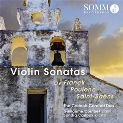 프랑크, 풀랑크 &amp; 생상스: 바이올린 소나타집 (Franck, Poulenc &amp; Saint-Saens: Violin Sonatas)(CD) - Carlock-Combet Duo