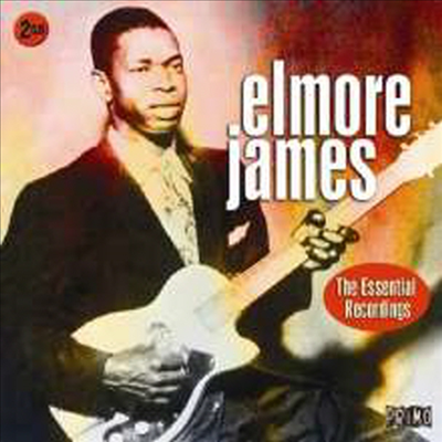 Elmore James - Essential Recordings (2CD)
