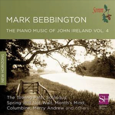 존 아일랜드: 피아노 작품 4집 (John Ireland: Works for Piano Vol.4)(CD) - Mark Bebbington