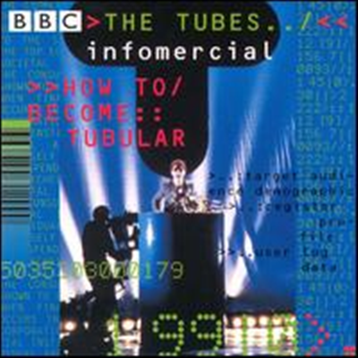 Tubes - Informercial : How To Become