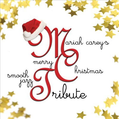 Smooth Jazz Players - Mariah Carey's Merry Christmas Smooth Jazz Tribute (CD-R)