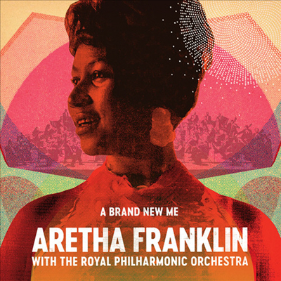 Aretha Franklin - Brand New Me: Aretha Franklin With Royal Phil Orch (CD)