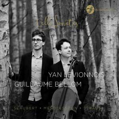 멘델스존, 슈베르트 &amp; R.슈트라우스: 첼로 소나타 (Mendelssohn, Schubert &amp; R.Strauss: Cello Sonatas)(CD) - Yan Levionnois