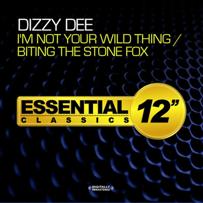 Dizzy Dee - I&#39;m Not Your Wild Thing / Biting The Stone Fox (CD-R)