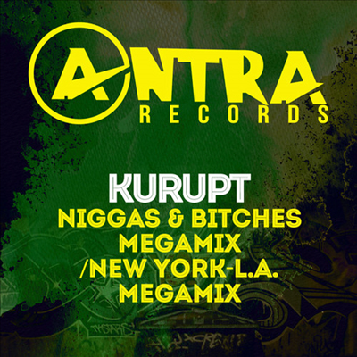 Kurupt - Niggas &amp; Bitches Megamix / New York-L.A. Megamix (CD-R)