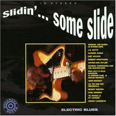 Various Artists - Slidin Electric Blues (CD)