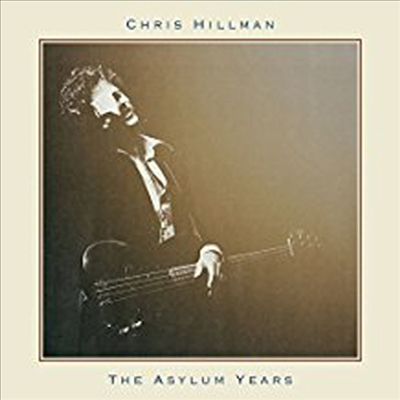 Chris Hillman - Asylum Years (CD)