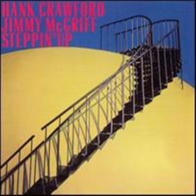 Hank Crawford / Jimmy Mcgriff - Steppin&#39; Up