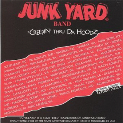Junkyard Band - Creepin Thru Da Hoodz (CD)